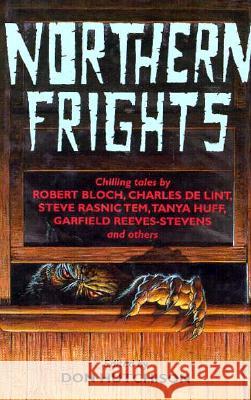 Northern Frights Don Hutchinson 9780889625150 Mosaic Press
