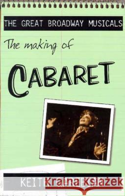 The Making of Cabaret Keith Garebian 9780889626515 Mosaic Press