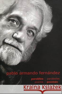 Parables/Poems Pablo Armando Fernandez 9780889627543 Mosaic Press