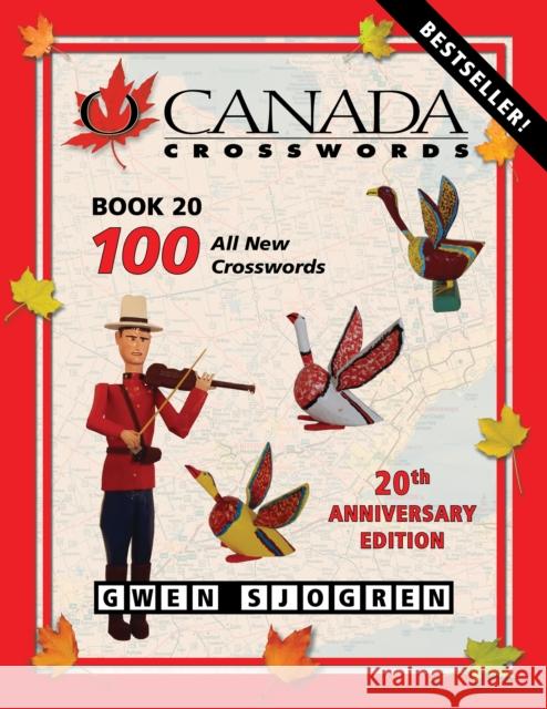 O Canada Crosswords, Book 20 Gwen Sjogren 9780889713598 Nightwood Editions