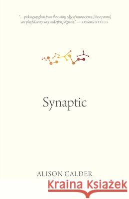 Synaptic Alison Calder 9780889778610 University of Regina Press