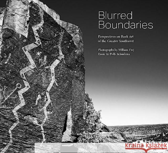 Blurred Boundaries: Perspectives on Rock Art of the Greater Southwest  9780890136799 Museum of New Mexico Press