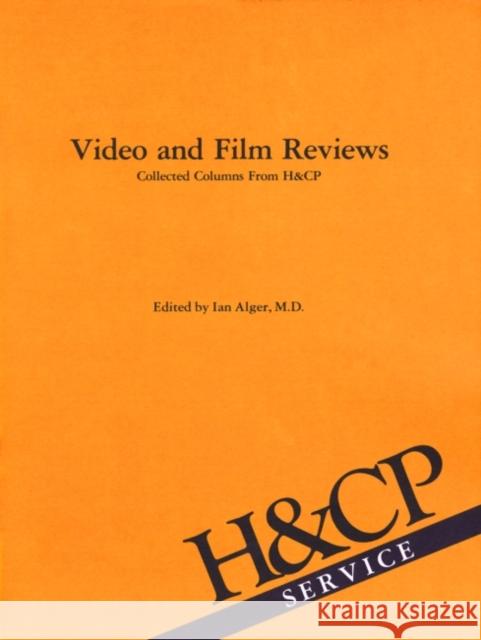 Video and Film Reviews: Collected Columns from Hospital and Community Psychiatry American Psychiatric Association 9780890420133 American Psychiatric Publishing