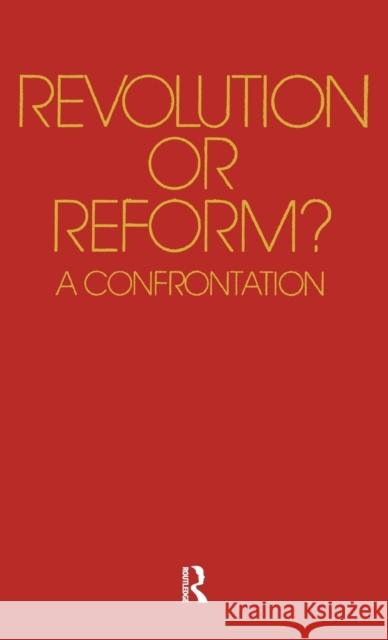 Revolution or Reform?: A Confrontation Marcuse, Herbert 9780890440209