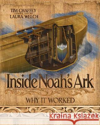 Inside Noah's Ark: Why It Worked Answers in Genesis 9780890519325