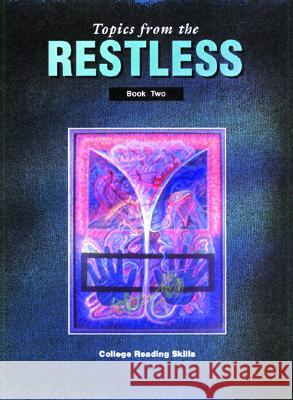 Topics from the Restless: Book 2 Jamestown Publishers 9780890611173 