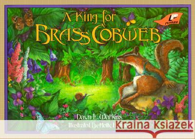 A King for Brass Cobweb Dawn L. Watkins Holly Hannon 9780890845059