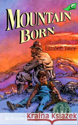 Mountain Born Yates, Elizabeth 9780890847060 BJU Press