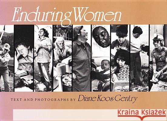 Enduring Women - P  9780890963241 Texas A & M University Press