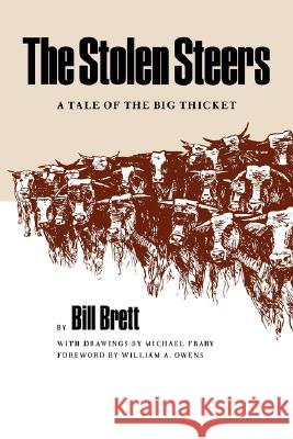 Stolen Steers Bill Brett Michael Frary Michel Frary 9780890964521 Texas A&M University Press