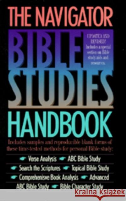 The Navigator Bible Studies Handbook The Navigators 9780891090755 Navpress Publishing Group