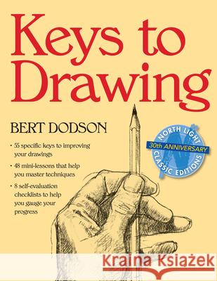 Keys to Drawing Bert Dodson 9780891343370 North Light Books