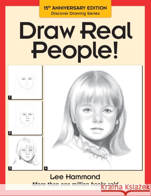 Draw Real People! Lee Hammond 9780891346579 North Light Books