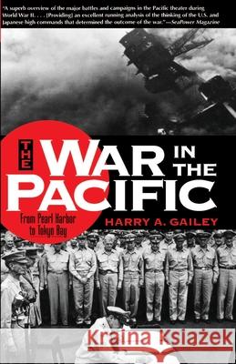 War in the Pacific Gailey, Harry a. 9780891416166 Presidio Press