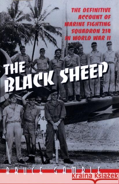 The Black Sheep  9780891417118 Presidio Press