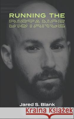 Running the Distance Jared S Blank 9780892140725 International Dyslexia Association