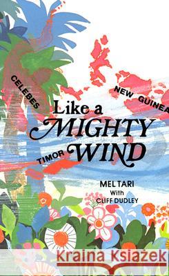 Like a Mighty Wind Mel Tari 9780892211234