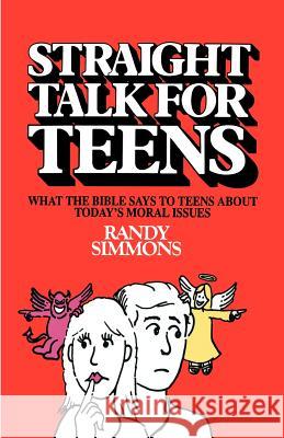 Straight Talk for Teens Randy Simmons 9780892252992 Gospel Advocate Company