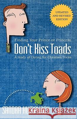 Don't Kiss Toads Sandra Humphrey 9780892253340 Gospel Advocate Company