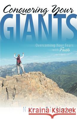 Conquering Your Giants N. Eichman 9780892255320 Gospel Advocate Company