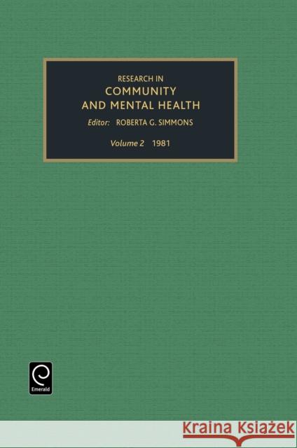 Research in Community and Mental Health, Volume 2 Greenley, James R. 9780892321520