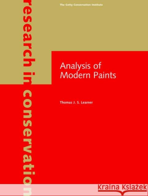 Analysis of Modern Paints Thomas J.S. Learner 9780892367795 0