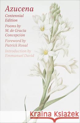 Azucena M. de Gracia Concepcion 9780892556243 Persea Books