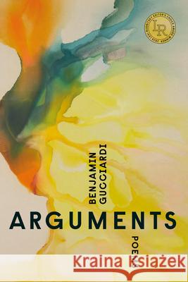 ARGUMENTS   PA Benjamin Gucciardi 9780892556458