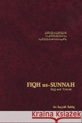 Fiqh Us Sunnah: v. 5 As-Sayyid Sabiq, Muhammad Saeed Dabas, M.S. Kayani 9780892591220 American Trust Publications,U.S.