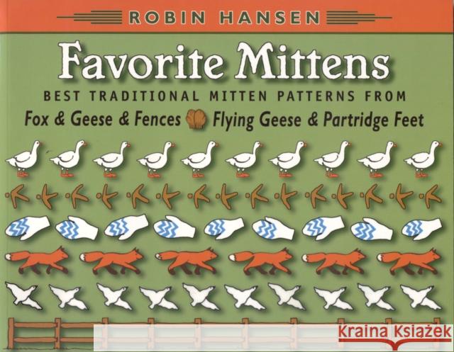 Favorite Mittens Robin Hansen 9780892726271