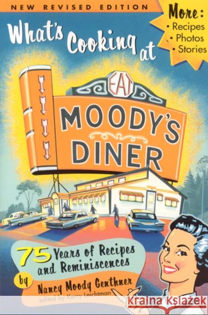 What's Cooking at Moody's Diner Nancy Moody Genthner 9780892726318 Down East Books