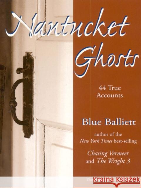 Nantucket Ghosts Blue Balliett Lucy Bixby 9780892727179 Down East Books