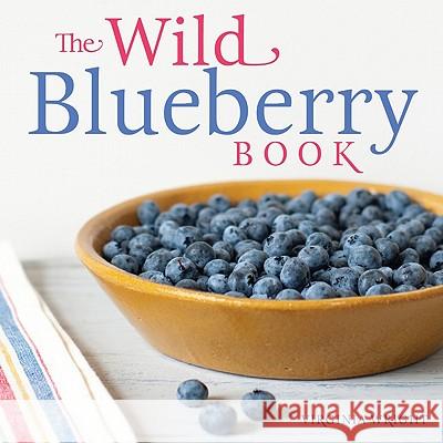 The Wild Blueberry Book Virginia Wright 9780892729395 Down East Books