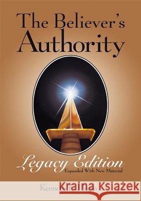 The Believer's Authority Kenneth E. Hagin 9780892764068