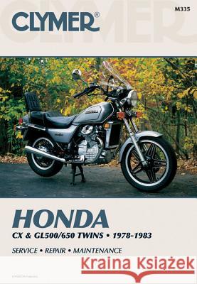 Honda CX & Gl500/650 Twins, 1978-1983: Service, Repair, Maintenance Ed Scott 9780892872954 Clymer Publishing