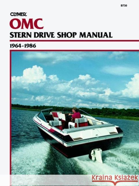 OMC Stern Drive (1964-1986) Service Repair Manual Haynes Publishing 9780892873982 Clymer Publishing
