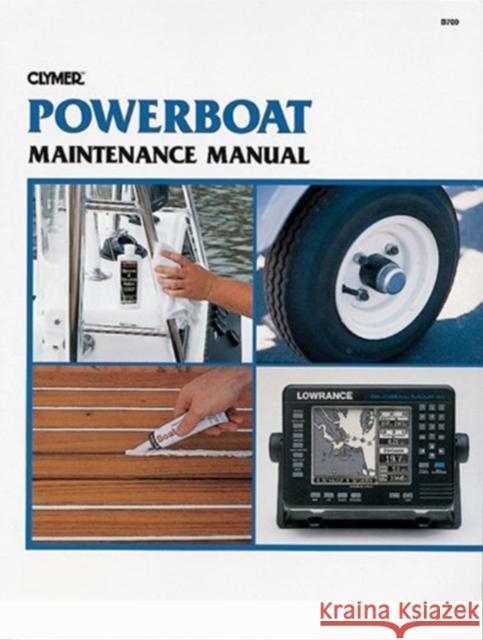 Powerboat Maintenance Clymer 9780892876549