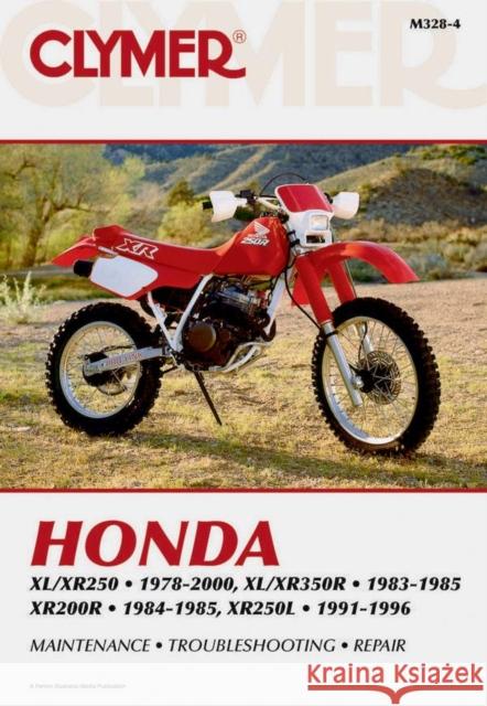 Honda XL/XR250 (1978-2000) & XL/XR350R (1983-1985) Motorcycle Service Repair Manual Haynes Publishing 9780892878215 Clymer Publishing