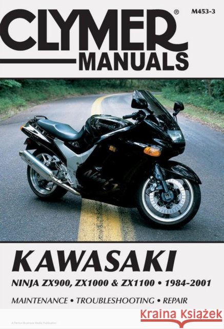 Kawasaki Ninja ZX900, ZX1000 & ZX1100 Motorcycle (1984-2001) Service Repair Manual Haynes Publishing 9780892878253 Haynes Publishing Group