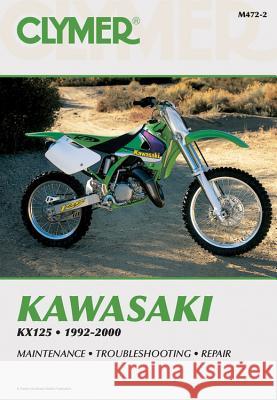 Kawasaki Kx125 1992-2000 Clymer Publishing 9780892878536