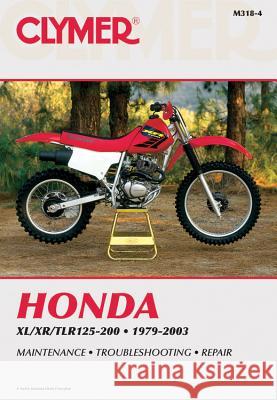 Clymer Honda Xl/Xr/Tlr125-200 1979-2003 Haynes 9780892878635 Clymer Publishing