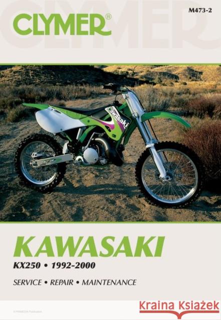 Kawasaki KX250 Motorcycle (1992-2000) Service Repair Manual Service Repair Manual Haynes Publishing 9780892878673 Clymer Publishing