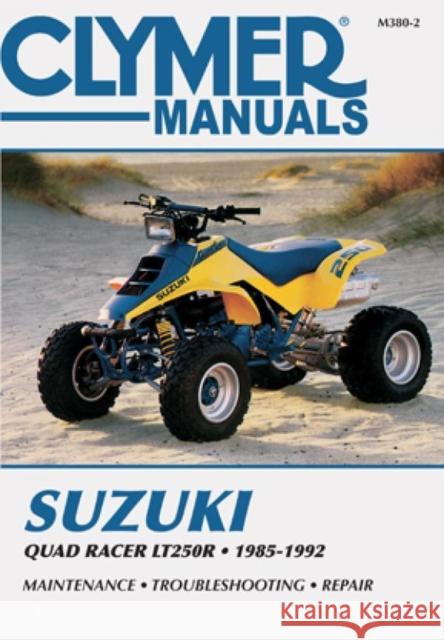 Clymer Suzuki Quad Racer LT250R 1985-1992  9780892879083 Clymer Publications