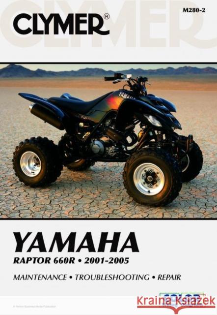 Yamaha YFM660R Raptor 660R ATV (2001-2005) Service Repair Manual Haynes Publishing 9780892879342 Primedia/Information Data Products