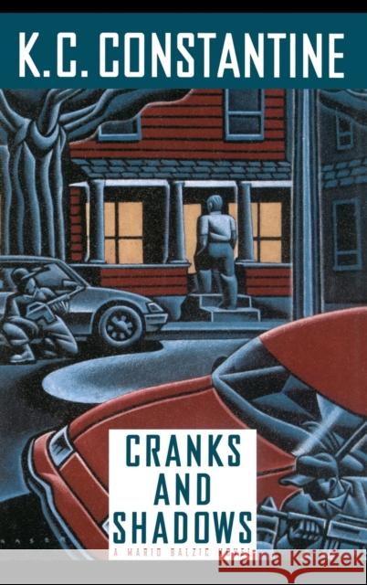 Cranks and Shadows K. C. Constantine 9780892965434 Mysterious Press