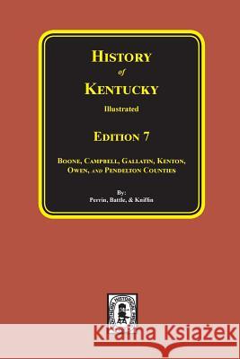 History of Kentucky: the 7th Edition. Battle, F. a. 9780893081393 Southern Historical Press, Inc.