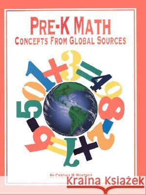 Pre-K Math: Concepts from Global Sources Cynthia M Manthey 9780893342401 Humanics Ltd