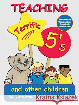 Teaching Terrific 5's Jane Hodges, Ray Langstrom 9780893344498