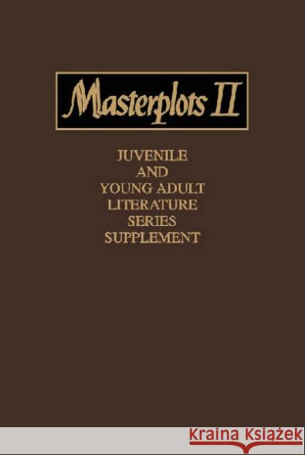 Masterplots II: Juvenile and Young Adult Literature Series, Supplement Salem Press 9780893569167 Salem Press