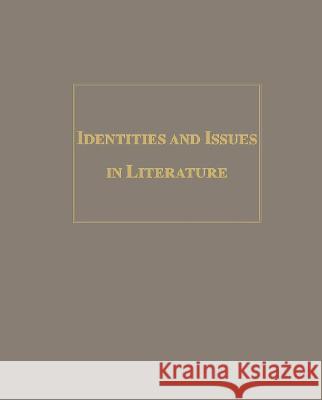 Identities and Issues in Literature-3 Vol Set David R. Peck 9780893569204